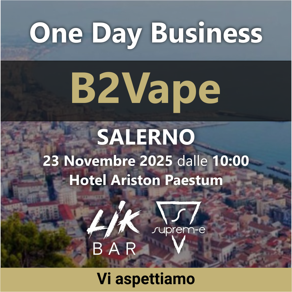 SIGEL GROUP al B2Vape One Day Business di Salerno con SUPREM-E e LIK BAR